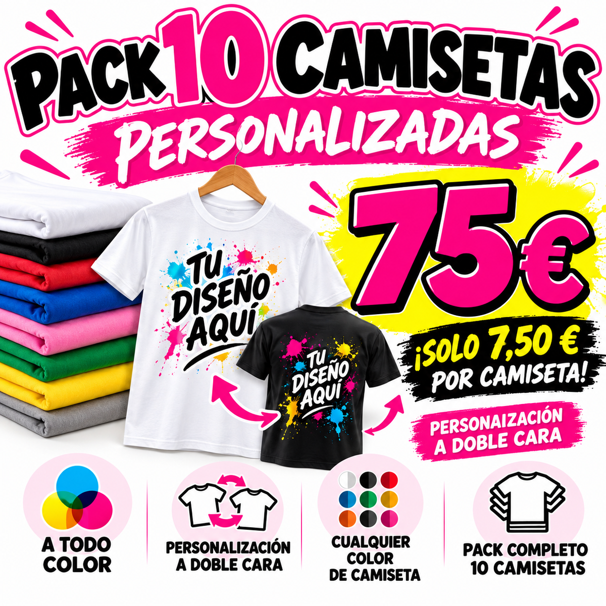 PACK 10 CAMISETAS PERSONALIZADAS A DOBLE CARA – 75 €